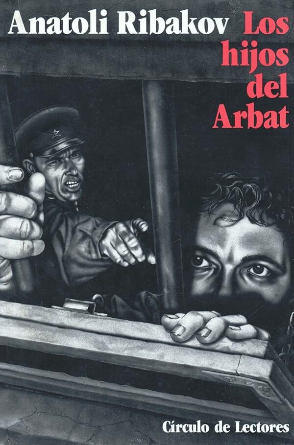 ribakov Los hijos del Arbat