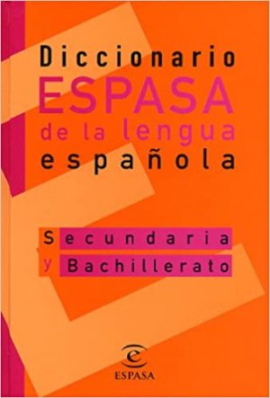 Diccionario Espasa de la lengua española. Secundaria y bachillerato