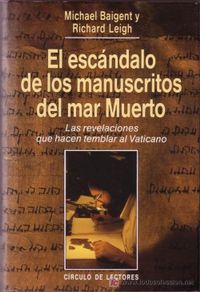 escandalo manuscritos mar muerto