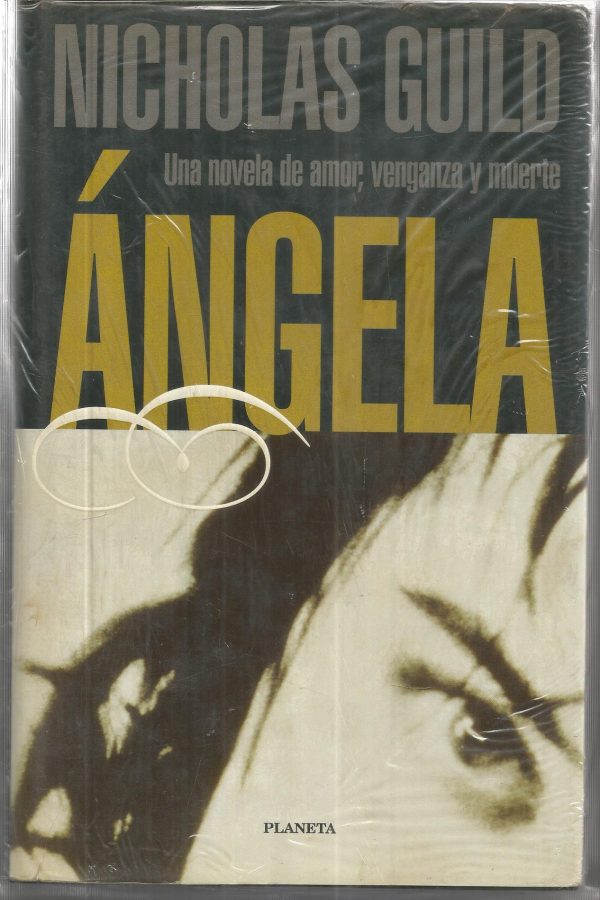 Angela novela de amor, venganza y muerte