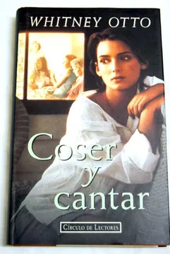 coser y cantar Otto