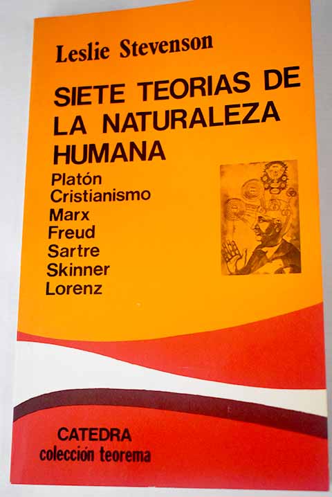 Siete Teorías Sobre La Naturaleza Humana Racólector 2042