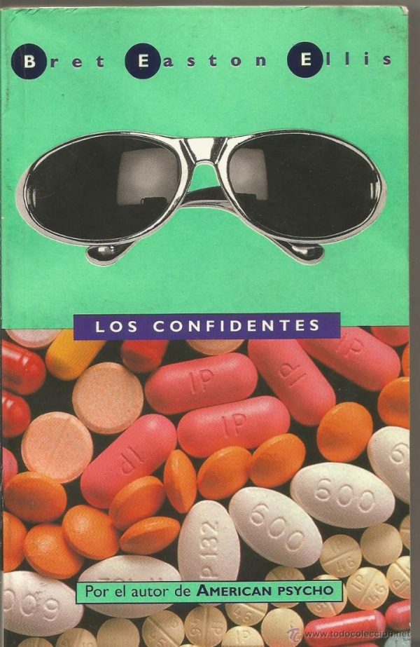 Los confidentes Bret Easton Ellis