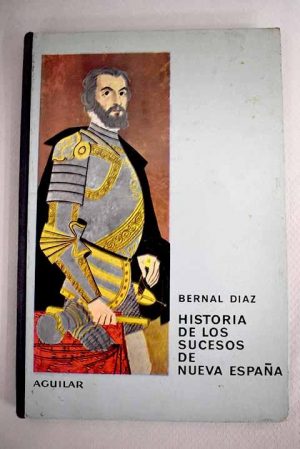 Historia de los sucesos de Nueva España