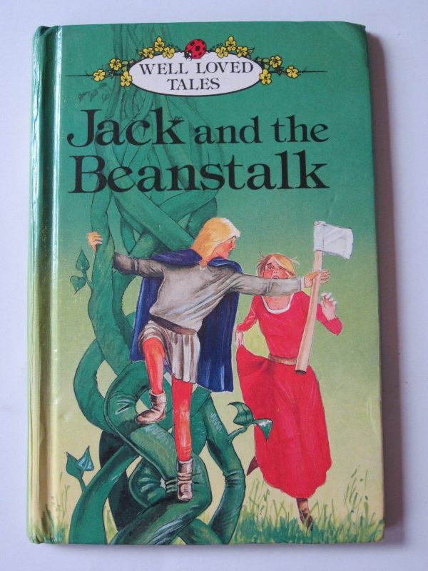 Jack and the beanstalk Well loved tales