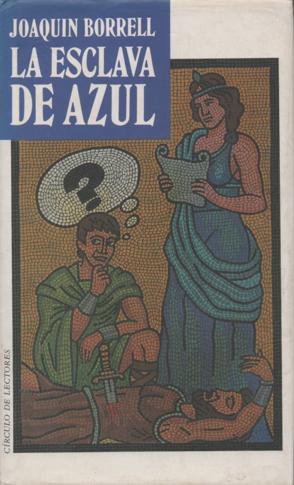 La esclava de azul círculo