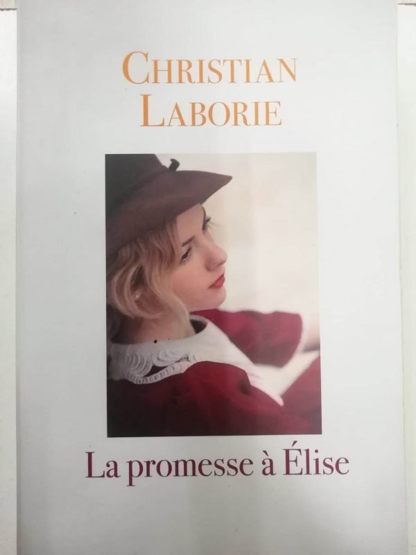 La promesse a Elise Christian Laborie