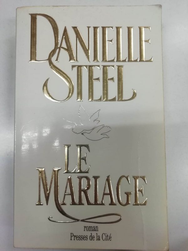 Le mariage Danielle Steel