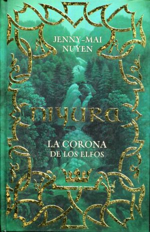 Niyura. La corona de los elfos