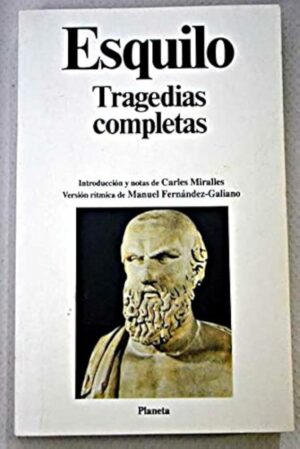 Tragedias completas esquilo