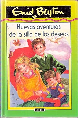 Enid Blyton nuevas aventuras silla deseos