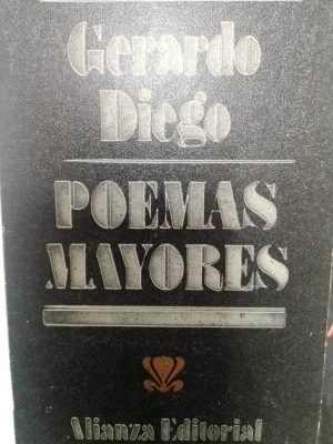 Poemas mayores Gerardo Diego