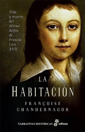 La habitación Françoise Chandernagor