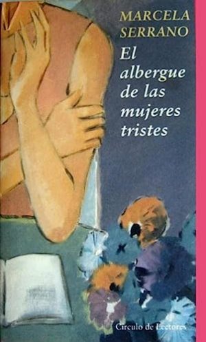 El albergue de las mujeres tristes