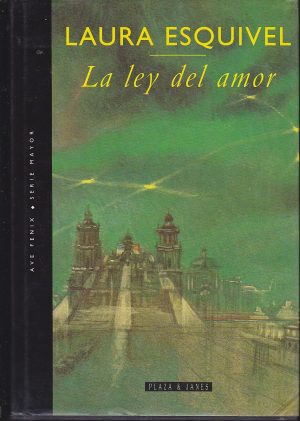 La ley del amor plaza y janés