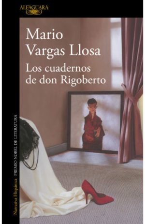 Los cuadernos de don Rigoberto