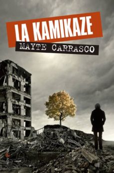 9788499703053 la kamikaze carrasco