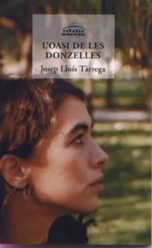 Josep Lluís Tárrega L'oasis de les donzelles