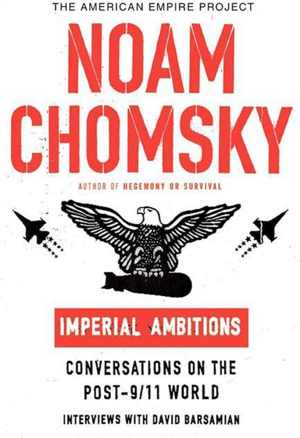 Chomsky Imperial Ambitions