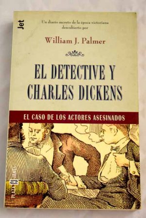 El detective y Charles Dickens