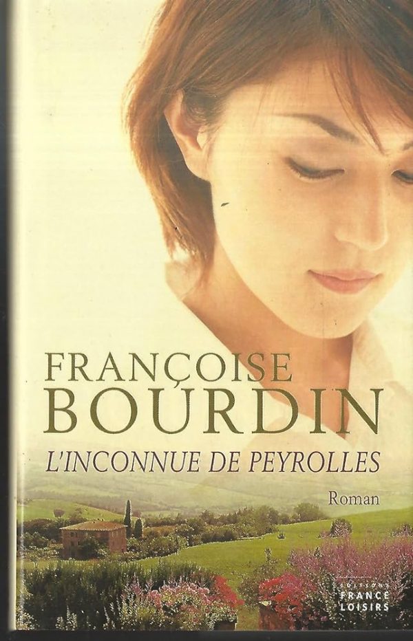 L'inconnue de Peyrolles