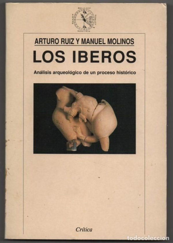 Los íberos Arturo Ruíz - Manuel Molinos