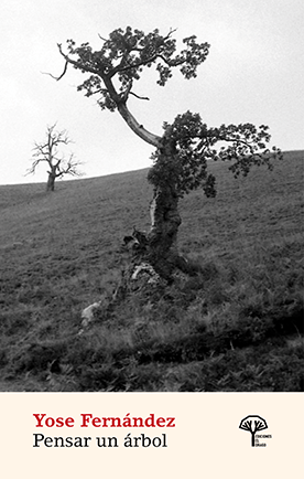 Pensar un árbol Yose Fernández