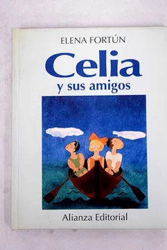 Elena Fortún Celia y sus amigos