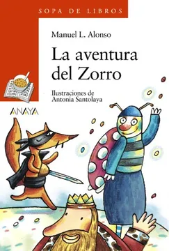 La aventura del zorro Manuel L Alonso