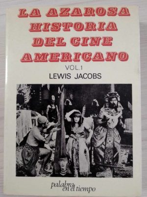 La azarosa historia del cine americano 1