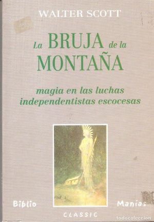 La bruja de la montaña Walter Scott