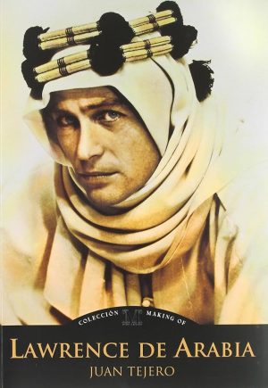 Lawrence de Arabia Juan Tejero