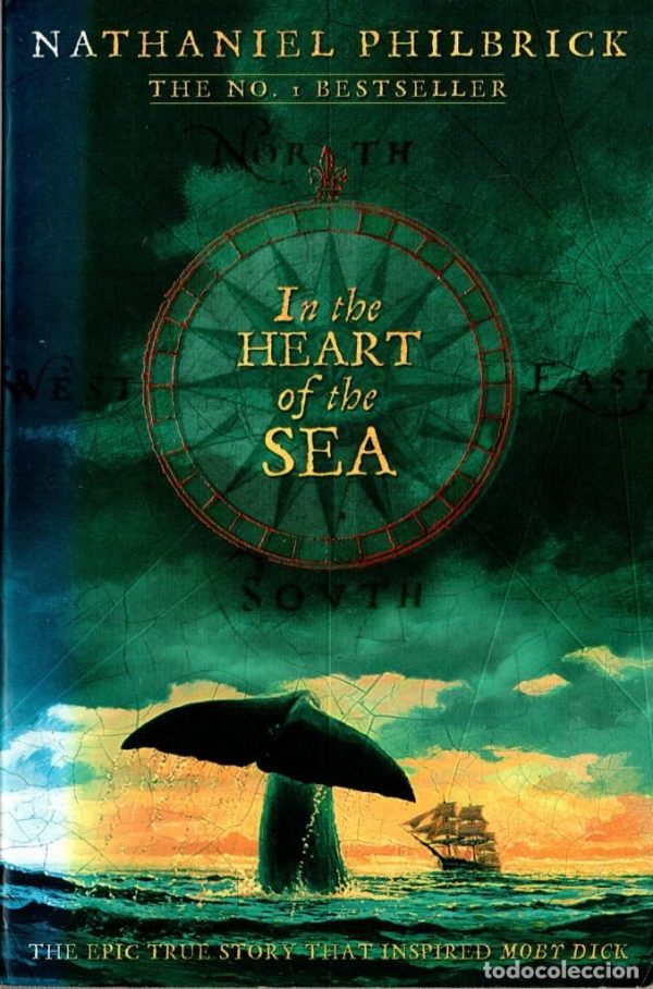 In the heart of the sea Nathaniel Philbrick