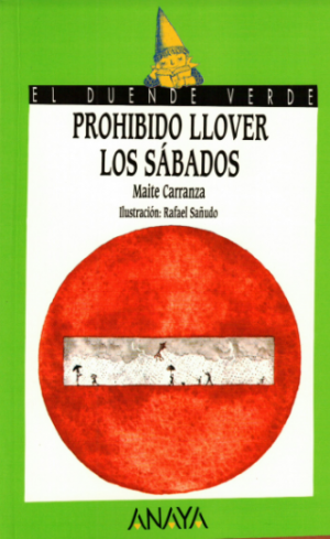 Prohibido llover los sábados