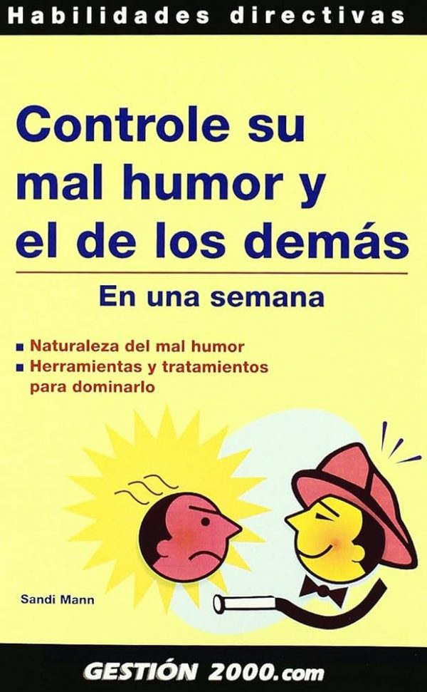 Controle su mal humor y el de los demás