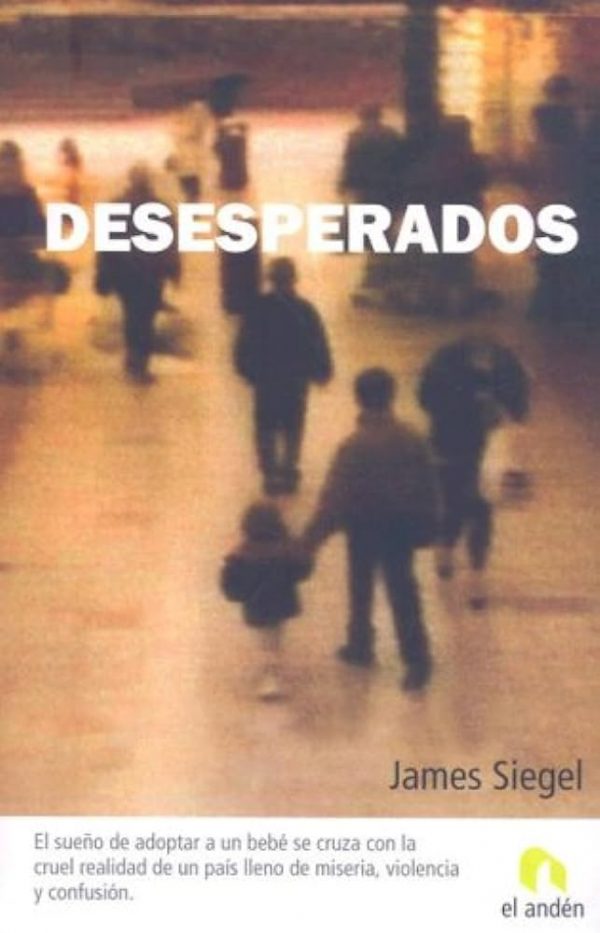 Desesperados James Siegel