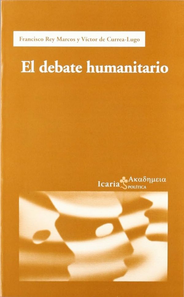 El debate humanitario