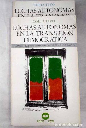 Luchas autónomas en la transición democrática