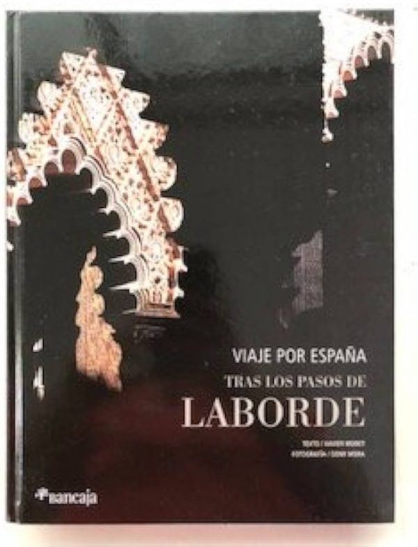 Viaje por España tras los pasos de Laborde