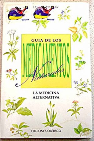 Guía de los medicamentos naturales