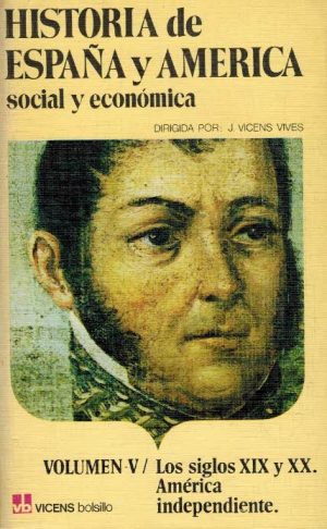 Historia de españa y america social y economica