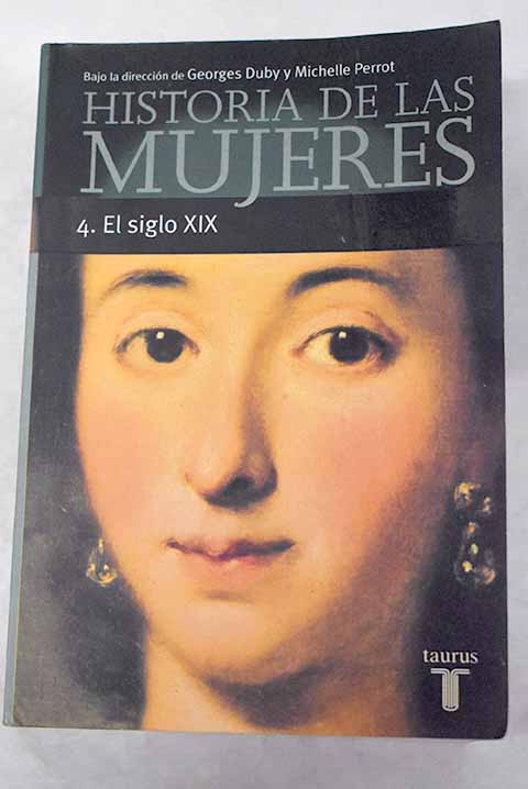 Historia de las mujeres. Vol 4 El siglo XIX – RacóLector