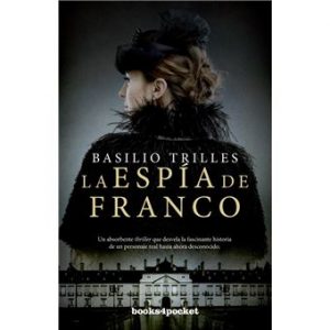 La espía de Franco Basilio Trilles