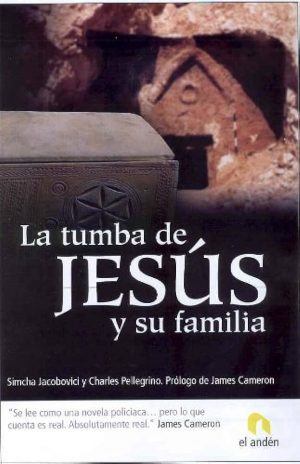 La tumba de Jesús y su familia