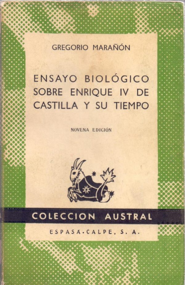 ensayo biológico sobre enrique iv de castilla y su tiempo