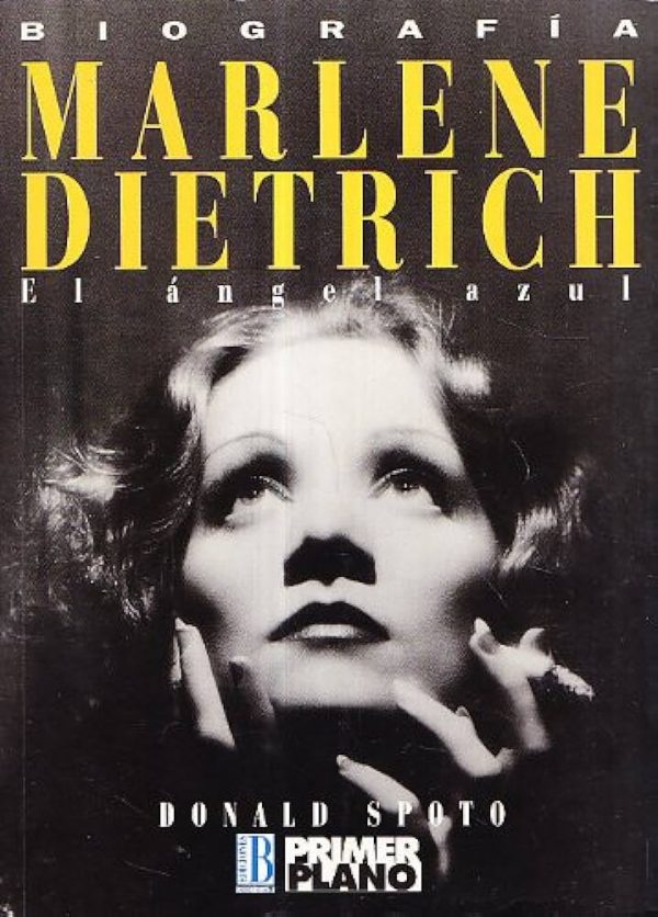 Marlene Dietrich. El ángel azul