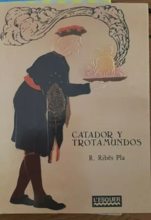 Catador y trotamundos