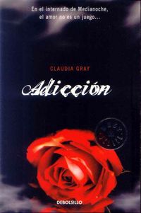 Claudia Gray Adicción