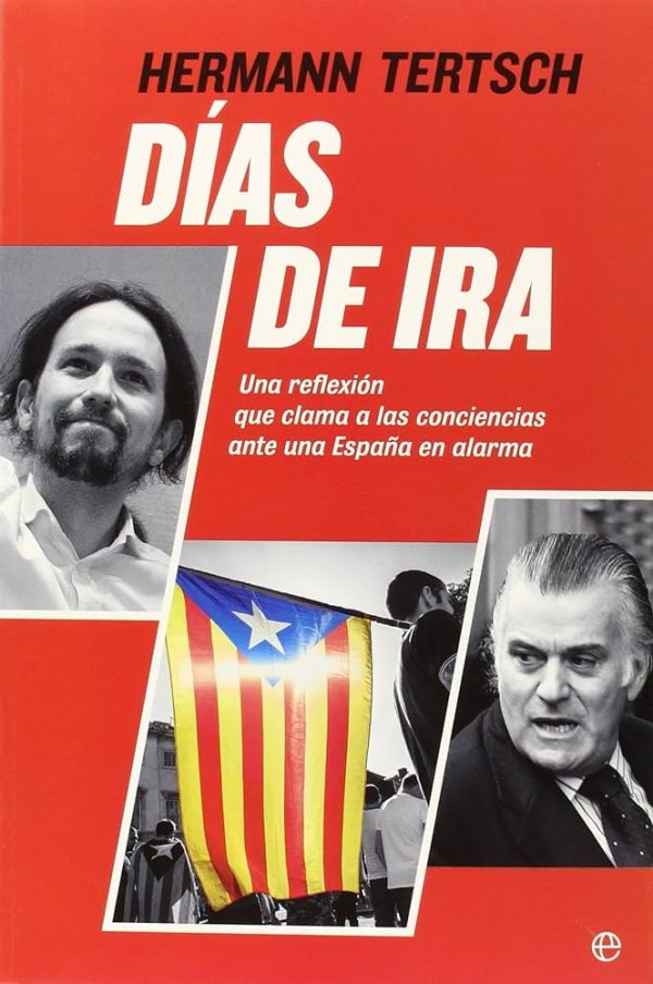 Días de Ira Hermann Tertsch