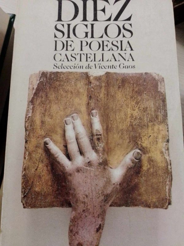 Diez siglos de poesía castellana